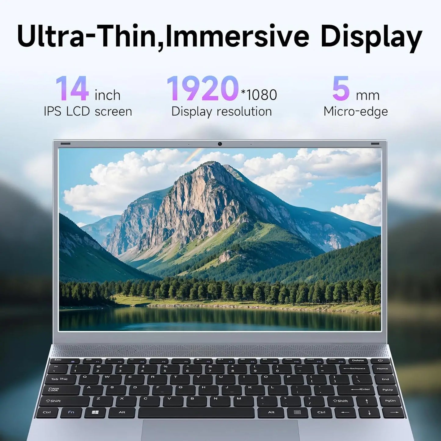 14 inch laptop with ultra-thin immersive display, 1920x1080 resolution, 5mm micro-edge.